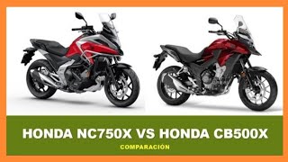 ➤ Honda nc750x vs Honda cb500x ¿Cuál es Mejor ¿Cuál Comprar Colores Impuestos hondanc750x cb500x [upl. by Grier]