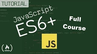 JavaScript ES6 ES7 ES8 Learn to Code on the Bleeding Edge Full Course [upl. by Rawdin438]