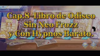 Libro De OdiseoOfiuco Cap8 Sin Camus DC y con pocos recursos gaming games saintseiya [upl. by Zeitler]