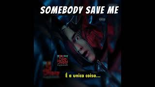 Eminem feat Jelly Roll  Somebody Save Me  Legendado [upl. by Damian277]