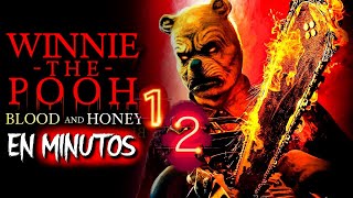 WINNIE THE POOH Blood and Honey 1 y 2 Resumen EN MINUTOS [upl. by Missak]