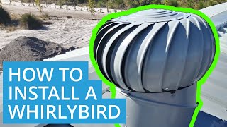 Installing a Whirlybird on a Metal Roof StepbyStep Guide [upl. by Phelps]