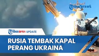 Baru Latihan Tembak TAPI Pasukan Rusia Mampu Tenggelamkan Kapal Perang Ukraina di Laut Hitam [upl. by Raimondo]