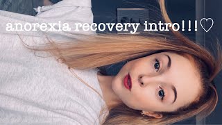 ANOREXIA RECOVERY INTRO  TACKLING ANXIETY [upl. by Sparke326]