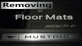 How to Easily Remove Floor Mats 2 Ways Shown on Mustang MachE [upl. by Benita]