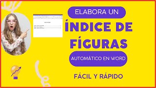 CÓMO ELABORAR UN ÍNDICE DE FIGURAS AUT0MÁTICO EN WORD CON EJEMPLO [upl. by Niarbo934]