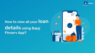 How to view all your loan details using Bajaj Finserv App [upl. by Tadd]