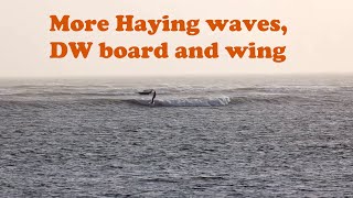 More Haying waves DW board and wing [upl. by Noni]