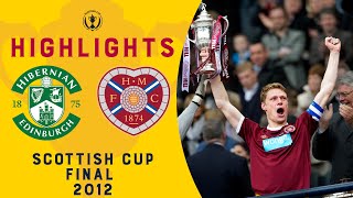 Hearts Thrash Hibs in Cup Final  Hibernian 15 Heart of Midlothian  Scottish Cup Final 2012 [upl. by Mehalek]