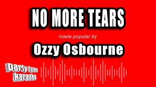 Ozzy Osbourne  No More Tears Karaoke Version [upl. by Claribel]