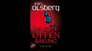 2017 Die achte Offenbarung 1v2 Thriller Hörbuch von Karl Olsberg [upl. by Haneekas]