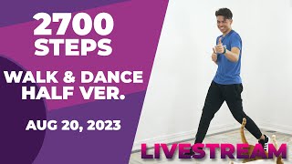 LIVESTREAM Workout • August 20 2023 • 2700 Steps • HALF Version • Keoni Tamayo [upl. by Sibyls464]