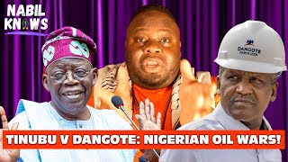 Tinubu v Dangote Nigerian oil wars [upl. by Elleved]