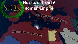 Roman Empire in 1936  HOI4 Timelapse [upl. by Colene]