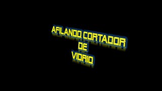 AFILAR CORTADOR DE VIDRIO [upl. by Dorene]