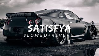 SATISFYA  IMRAN KHAN SLOWEDREVERB NEW SONG 2023 [upl. by Emie]