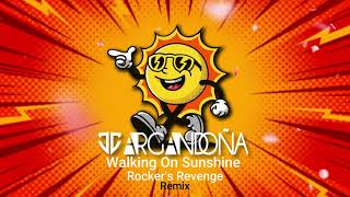 Rockers Revenge  Walking On Sunshine JC ARGANDOÑA REMIX [upl. by Courtland]