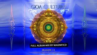 Goa Culture Season11  Mixed by Magnifico [upl. by Maller]