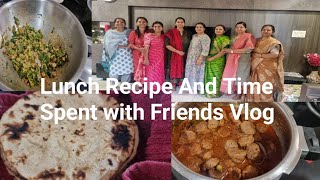 Lunch Recipe And Time Spent With Friends Vlog  Namratas tasty kitchen [upl. by Luanne]