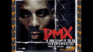 DMX  X Gon Give It to Ya Instrumental [upl. by Aicineohp800]