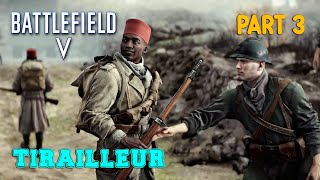 BATTLEFIELD 5 Walkthrough Gameplay Mission TIRAILLEUR Part 3 Battlefield V [upl. by Anirehtak]