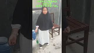 Percobaan Gaya Sentripetal science explore physics experiment challenge shorts [upl. by Dulci]