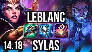 LEBLANC vs SYLAS MID  6 solo kills Legendary 11411 Rank 14 LeBlanc  BR Challenger  1418 [upl. by Eisele496]