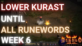 LKUAR WEEK 6 1600017000 First JAH banked  Diablo 2 resurrected [upl. by Panaggio]