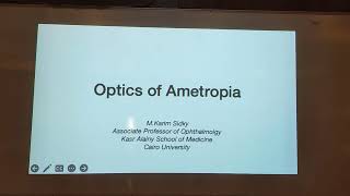 Optics Module  Refraction of the Eye amp Optics of Ametropia Myopia amp Hyperopia  Prof Karim Sidky [upl. by Erek]