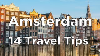 14 Tips for an AWESOME Trip to Amsterdam [upl. by Floeter]