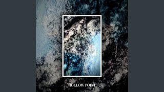 Hollow Point [upl. by Aubrey]