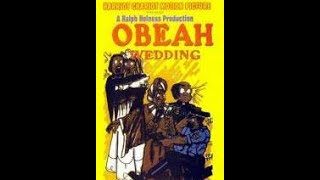 Obeah Wedding JAMAICAN PLAY [upl. by Mathews]