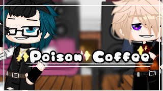 ✨😏Poison Coffee ☕😏✨Villain Deku amp Villain BakugouBakuDeku Gacha Club [upl. by Enyawad159]