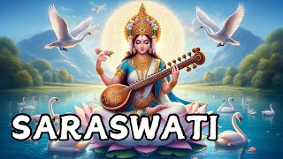 Goddess Saraswati  Hindu Goddess of Knowledge Arts MusicWisdom  Hindu Mythology [upl. by Catha744]