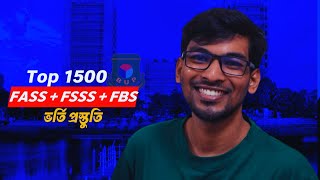 BUPতে ১৫০০ জনের লিস্টে থাকার প্লান ৷৷ FASS FSSS amp FBS Unit Preparation 2025 [upl. by Narba]