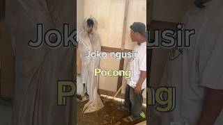 Pocong pulang mala di marahin Joko wargads [upl. by Ettelloc]