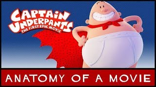 Captain Underpants Review  Anatomy of a Movie [upl. by Noryv412]