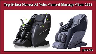 ✅ Top 10 Best Newest AI Voice Control Massage Chair 2024 [upl. by Hubie]