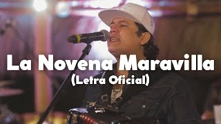 Remmy Valenzuela  La Novena Maravilla Letra Oficial [upl. by Carrissa]