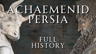 History of Achaemenid Persia in 4 Hours  Relaxing History ASMR [upl. by Doralynn]