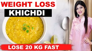 Khichdi Recipe To Lose 20Kg Fast Weight Loss  How to lose weight fast  Recipes  DrShikha Singh [upl. by Dachy419]