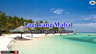 Always  Bon Jovi Tagalog Karaoke Version [upl. by Sophy6]