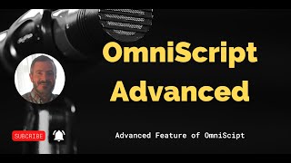 Omnistudio Omniscript Advanced EP5 [upl. by Azral]