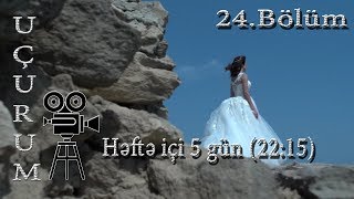 Uçurum 24cü bölüm  TAM HİSSƏ [upl. by Psyche]