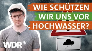 Überschwemmungen Diese Maßnahmen schützen vor Überflutung  neuneinhalb kompakt  WDR [upl. by Engle]