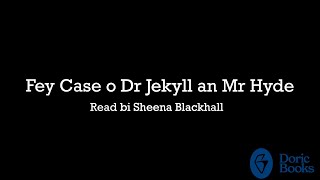 FEY CASE O DR JEKYLL AN MR HYDE read bi Sheena Blackhall [upl. by Yevi]