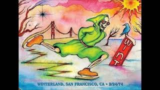 Grateful Dead  2241974  Winterland  San Francisco CA [upl. by Dilly290]