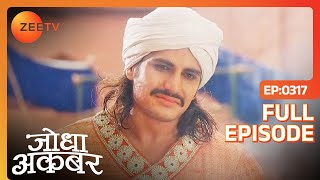 Atgah sahab की मौत से दुखी है Akbar  Jodha Akbar  Ep 317  Zee TV [upl. by Idalia]