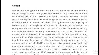 Improving the Signal to Noise Ratio of Underground Nuclear Magnetic Resonance Data Based on the Near [upl. by Weitman]