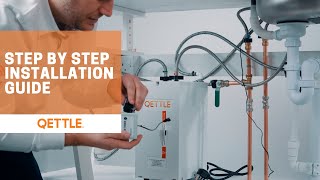 How Do You Install a QETTLE Boiling Water Tap Watch Step by Step Guide to Getting it Right [upl. by Debbee]